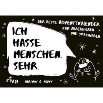 Nervt, Hartmut G.: Ich hasse Menschen. Sehr.