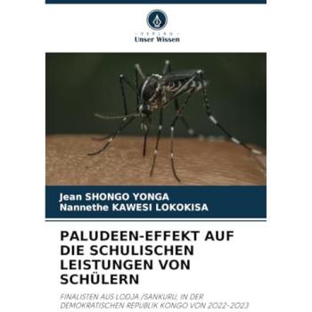 Shongo Yonga, Jean: PALUDEEN-EFFEKT AUF DIE SCHULISCHEN LEISTUNGEN VON SCHÜLERN