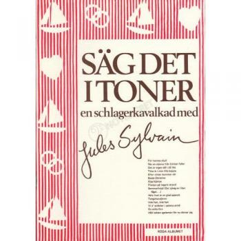 Säg det i toner : röda albumet En schlagerkavalkad med Jules Sylvain