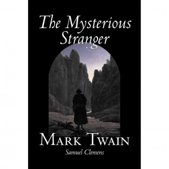 No. 44, the Mysterious Stranger