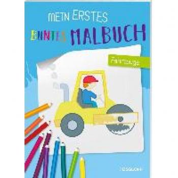 Mein erstes buntes Malbuch. Fahrzeuge