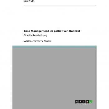 Fruth, Lars: Case Management im palliativen Kontext