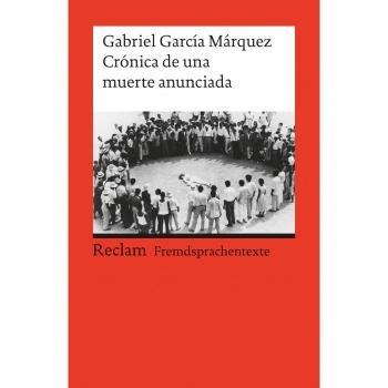 Crónica de una muerte anunciada: (Fremdsprachentexte)