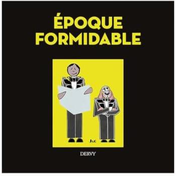 Époque formidable
