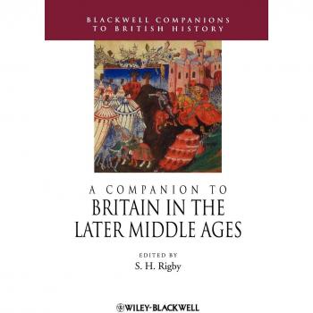A Companion to Britain in the Later Middle Ages