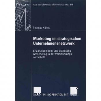 Marketing im strategischen Unternehmensnetzwerk