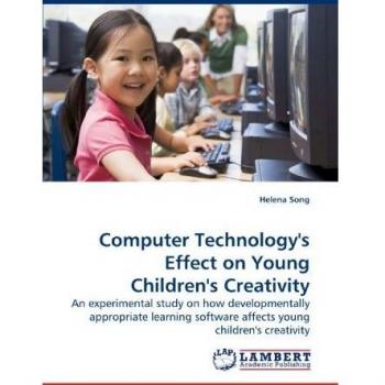 Computer Technology's Effect on Young Children's Creativity: An experimental study on how developmentally appropriate learning software affects young children's creativity