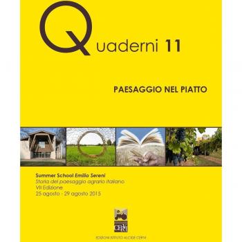Paesaggio nel piatto. Storia del paesaggio agrario italiano. Summer school Emilio Sereni