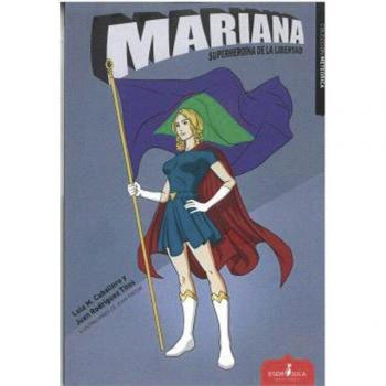 Mariana.superheroina de la libertad