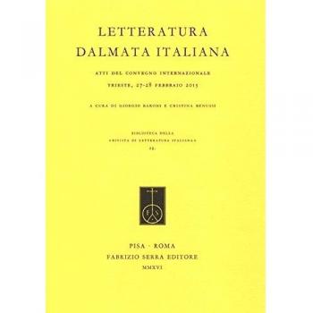 Letteratura dalmata italiana. Atti del Convegno internazionale