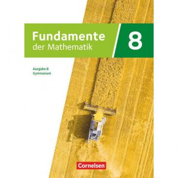 Fundamente der Mathematik 8. Schuljahr