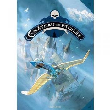 Le château des étoiles Tome 2