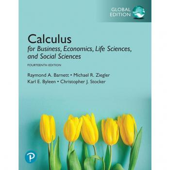 Calculus for Business Economics Life Sciences and Social Sciences Global Edition