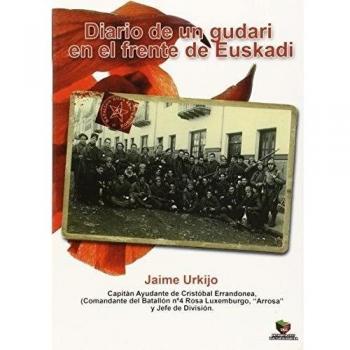 Diario de un gudari en el frente de Euskadi