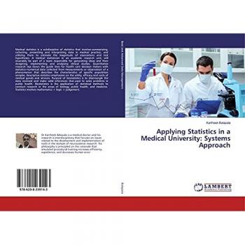 Applying Statistics in a Medical University: Systems Approach