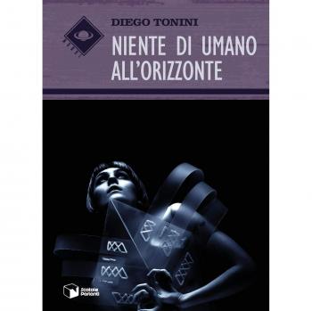 Niente di umano all'orizzonte