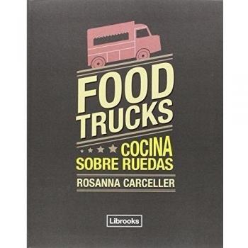FOOD TRUCKS.COCINA SOBRE RUEDAS