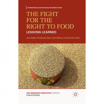 The Fight for the Right to Food: Lessons Learned