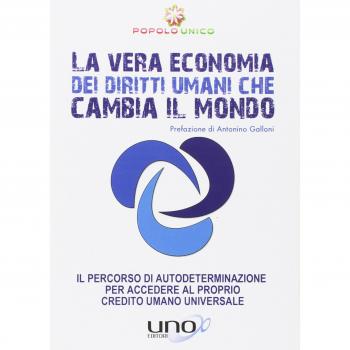 La Vera Economia dei Diritti Umani che Cambia il Mondo