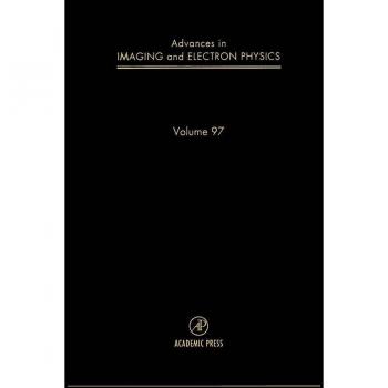 Vitalsource Technologies, Inc. Advances in Imaging and Electron Physics, -Volume 97