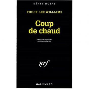 Williams, Philip Lee Coup De Chaud (Serie Noire)