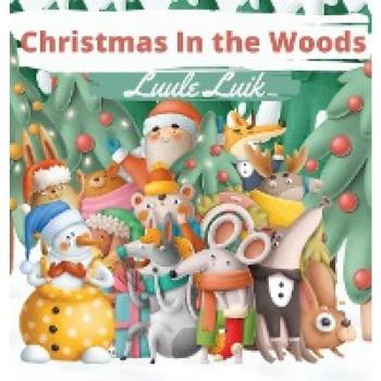 Luik, Luule: Christmas In the Woods