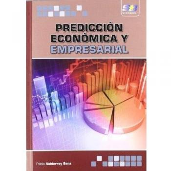 Predicción económica y empresarial (Tapa blanda).