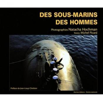 Natacha Hochman Des Sous-Marins Et Des Hommes
