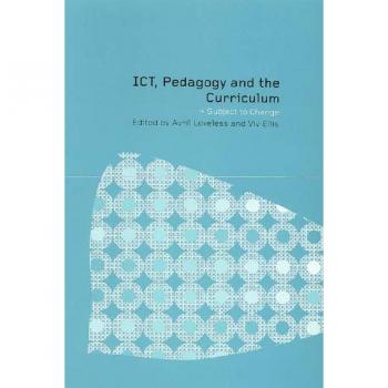ICT Pedagogy and the Curriculum