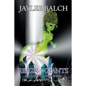 Balch, Jaylee: Reign of Giants