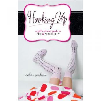 Madison, Amber: Hooking Up