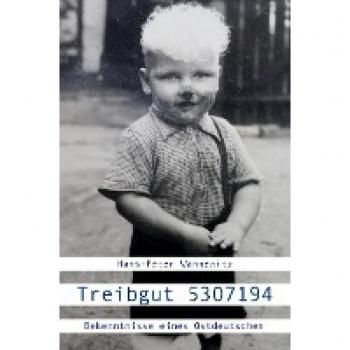 Treibgut 5307194: Autobiografische Skizzen, Reportagen, Essays, Glossen, Gedichte, Gedankensplitter, Sonstige Versatzstücke