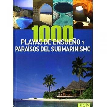 1000 playas de ensueno y paraisos del submarinismo