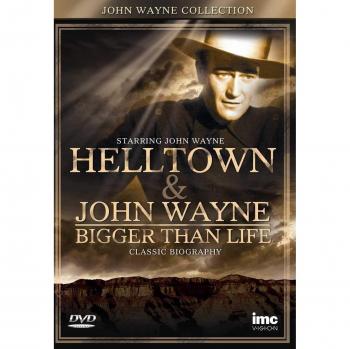 John Wayne Hell Town Bigger Than Life