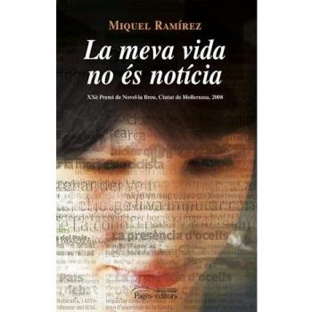 La meva vida no és notícia