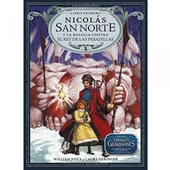 Nicolás San Norte Y La Batalla Contra El Rey De Las Pesadillas