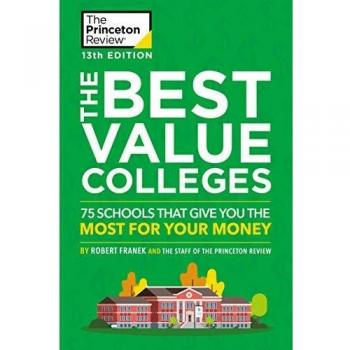 The Best Value Colleges, 2020 Edition: 75 Schools that Give You the Most for Your Money