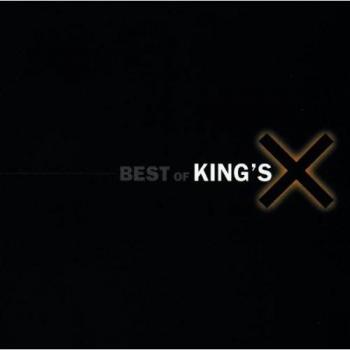 Best Of King's X
