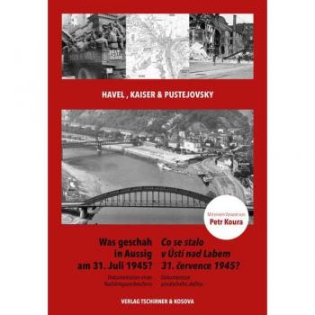 Was geschah in Aussig am 31.Juli 1945?