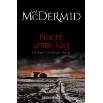 Nacht unter Tag: Ein Fall für Karen Pirie