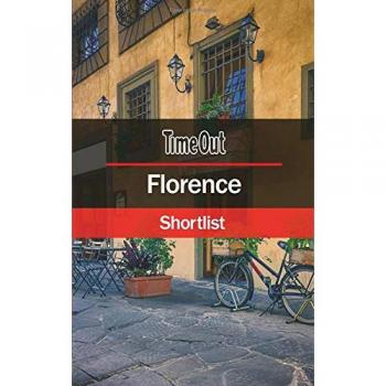 Time Out Florence Shortlist: Pocket Travel Guide