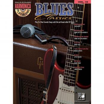 Blues Classics : Harmonica Play-Along Volume 10