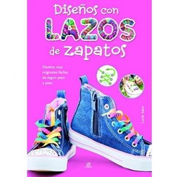 Diseños con Lazos de Zapatos (Mi Primer Blog de Manualidades)