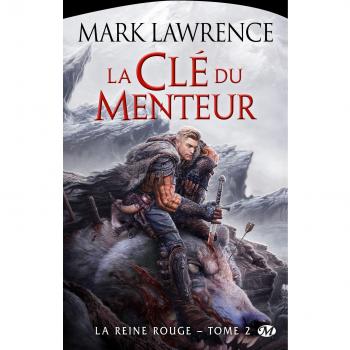 La Reine Rouge, T2 : La Clé du menteur