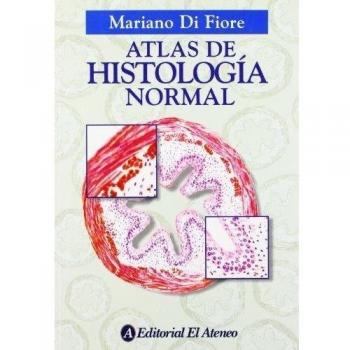 Atlas de histologia normal/ Atlas of normal histology