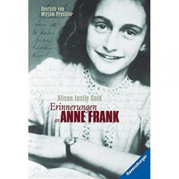 Erinnerungen an Anne Frank