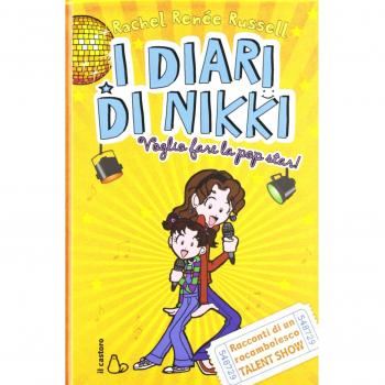 Voglio fare la popstar! I diari di Nikki