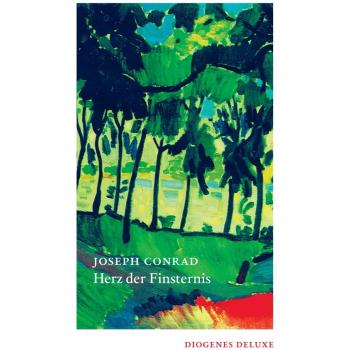 Joseph Conrad Herz Der Finsternis (Diogenes Deluxe)