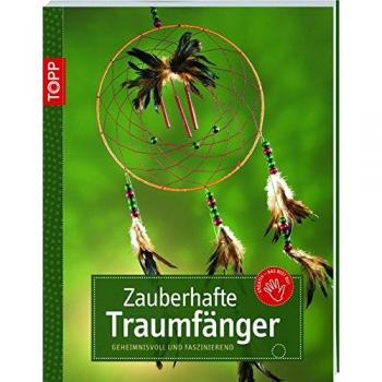 Zauberhafte Traumfänger: Geheimnisvoll Und Faszinierend
