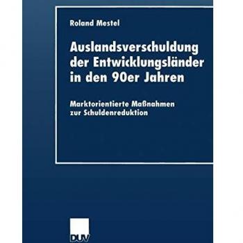 Auslandsverschuldung Der Entwicklungsländer In Den 90er Jahren